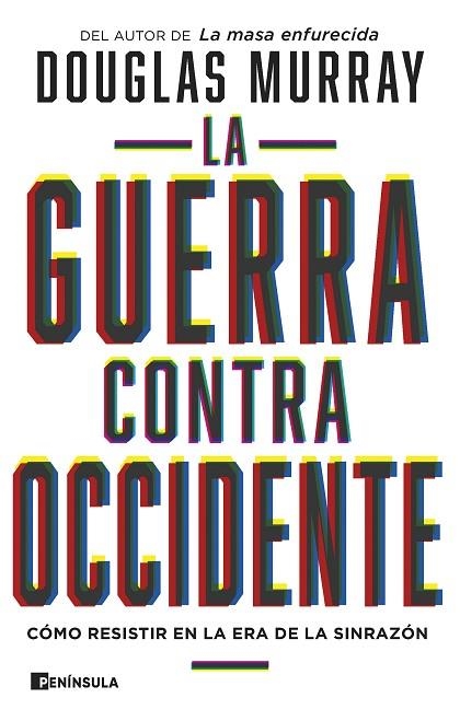 La guerra contra Occidente | 9788411001090 | Douglas Murray