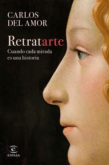 Retratarte | 9788467066708 | Carlos del Amor