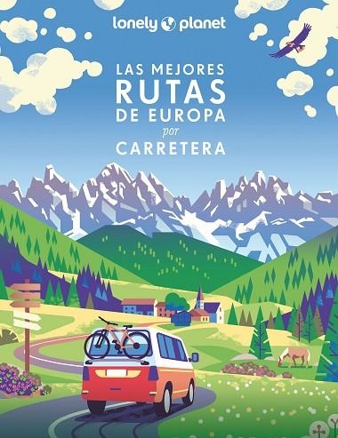 Las mejores rutas de Europa por carretera | 9788408259954 | VVAA