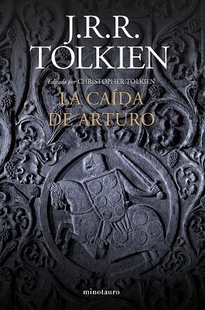 La caída de Arturo | 9788445013502 | J. R. R. Tolkien