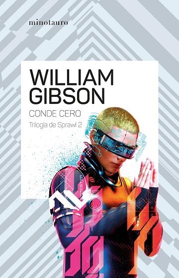 Trilogía de Sprawl 02 Conde Cero | 9788445009451 | William Gibson