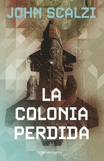 La colonia perdida 03 | 9788445013304 | John Scalzi