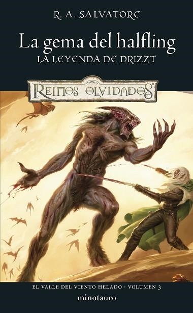 El Valle del Viento Helado 03 La gema del halfling | 9788445011188 | R. A. Salvatore