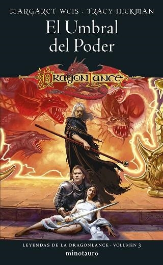 Leyendas de la Dragonlance 03 El umbral del poder | 9788445011171 | Margaret Weis & Tracy Hickman