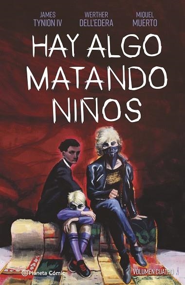 Hay algo matando niños 04 | 9788411120296 | James Tynion IV & Werther Dell'edera & Miquel Muerto