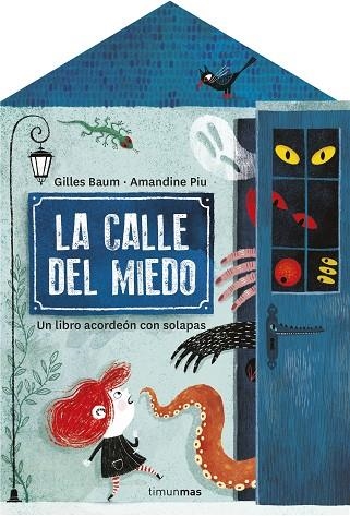 La calle del miedo | 9788408255666 | Gilles Baum & Amandine Piu