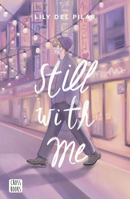 Still with me | 9788408263999 | Lily del Pilar