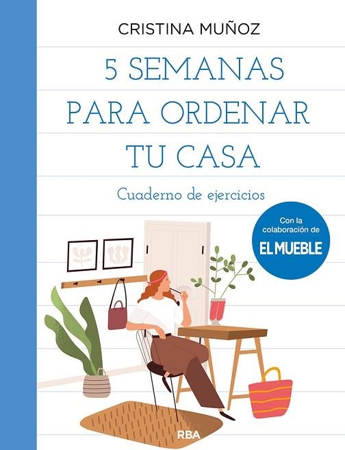 5 SEMANAS PARA ORDENAR TU CASA | 9788491875604 | CRISTINA MUÑOZ