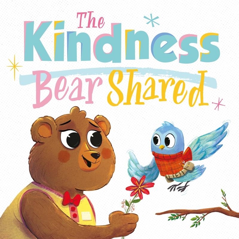 The Kindness Bear Shared | 9781800225732 | IGLOOBOOKS