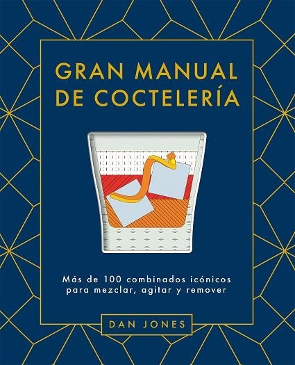 Gran manual de coctelería | 9788419043078 | DAN JONES