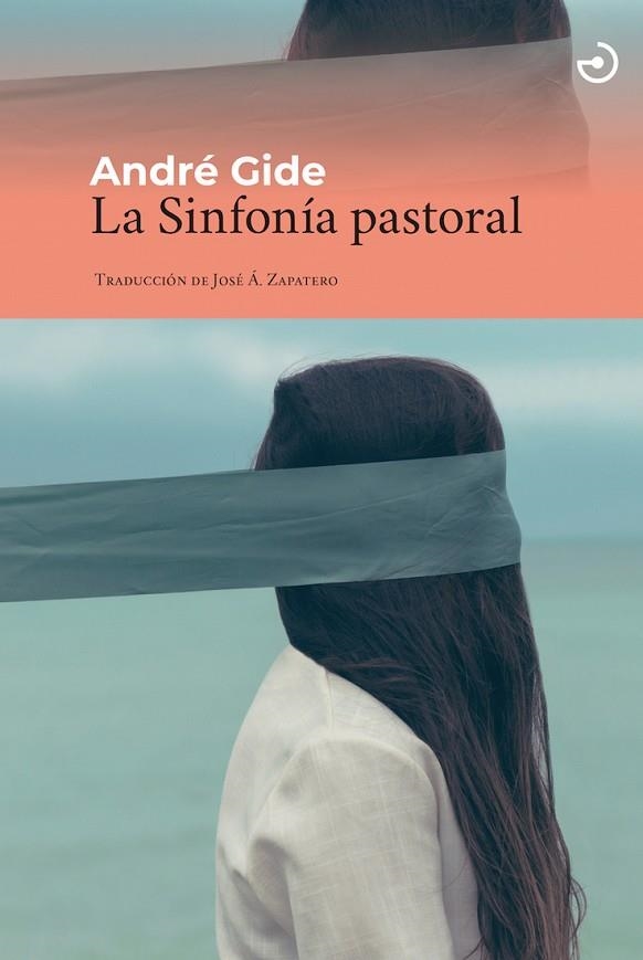 La Sinfonía pastoral | 9788415740834 | ANDRE GIDE