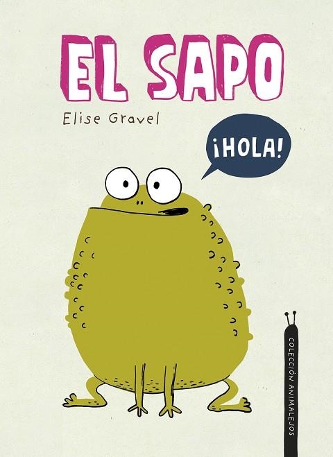 El sapo | 9788419253491 | ELISE GRAVEL