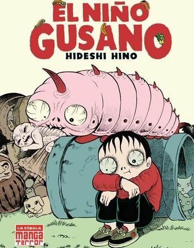 EL NIÑO GUSANO | 9788418809408 | HIDESHI HINO