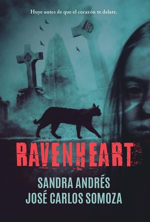 RAVENHEART | 9788418354977 | SANDRA ANDRES & JOSE CARLOS SOMOZA