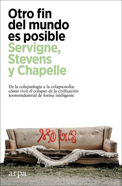 Otro fin del mundo es posible | 9788418741630 | Stevens Servigne & Chapelle Stevens