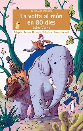 LA VOLTA AL MÓN EN 80 DIES | 9788413581743 | JULES VERNE