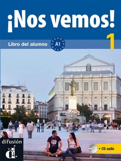 ¡NOS VEMOS! 1 LIBRO DEL ALUMNO | 9788484436515 | VVAA