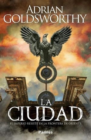 La ciudad | 9788419301130 | ADRIAN GOLDSWORTHY