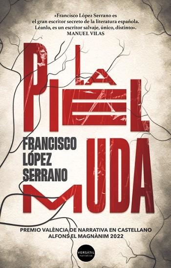 La piel muda | 9788418883378 | FRANCISCO LOPEZ SERRANO