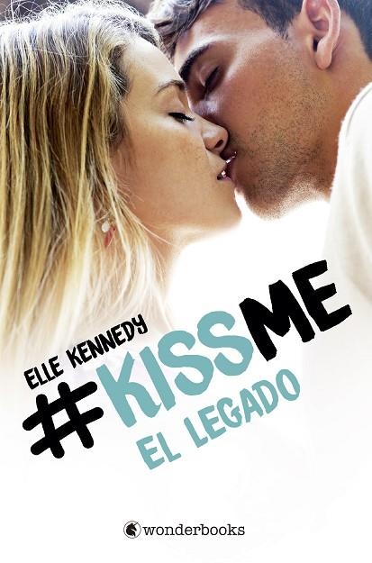 KISSME 05 EL LEGADO | 9788418509452 | ELLE KENNEDY