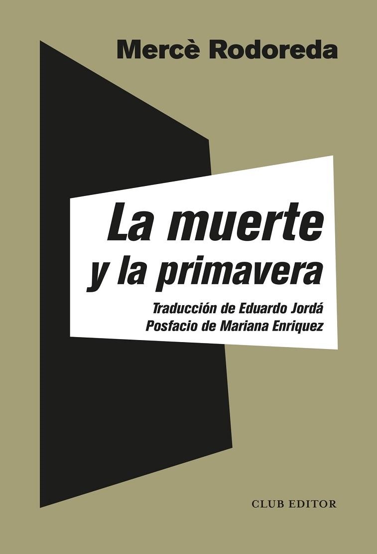 La muerte y la primavera | 9788473293587 | Mercè Rodoreda