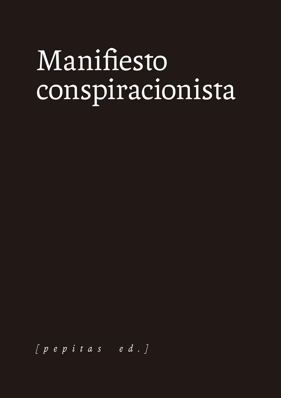 Manifiesto conspiracionista | 9788418998126 | Anónimo