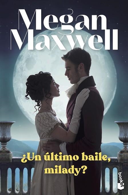 Un último baile milady? | 9788408265009 | Megan Maxwell