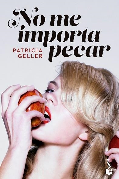 No me importa pecar | 9788408265016 | Patricia Geller