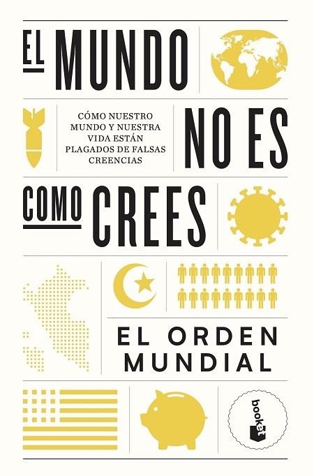 El mundo no es como crees | 9788408265054 | El Orden Mundial