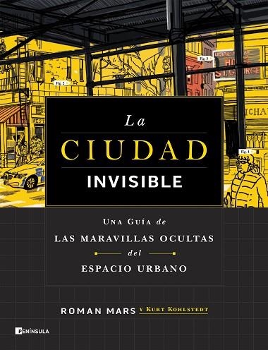 La ciudad invisible | 9788411001168 | Roman Mars & Kurt Kohlstedt