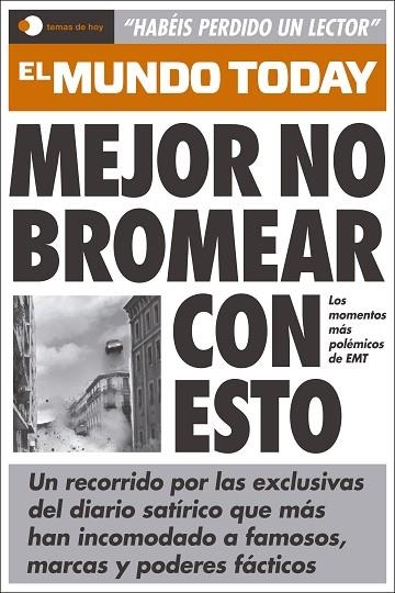 Mejor no bromear con esto | 9788499989440 | El Mundo Today