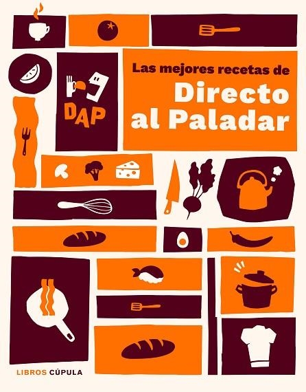 Las mejores recetas de Directo al paladar | 9788448031596 | Directo al paladar