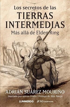 Los secretos de las Tierras Intermedias | 9788418820939 | Adrián Suárez Mouriño