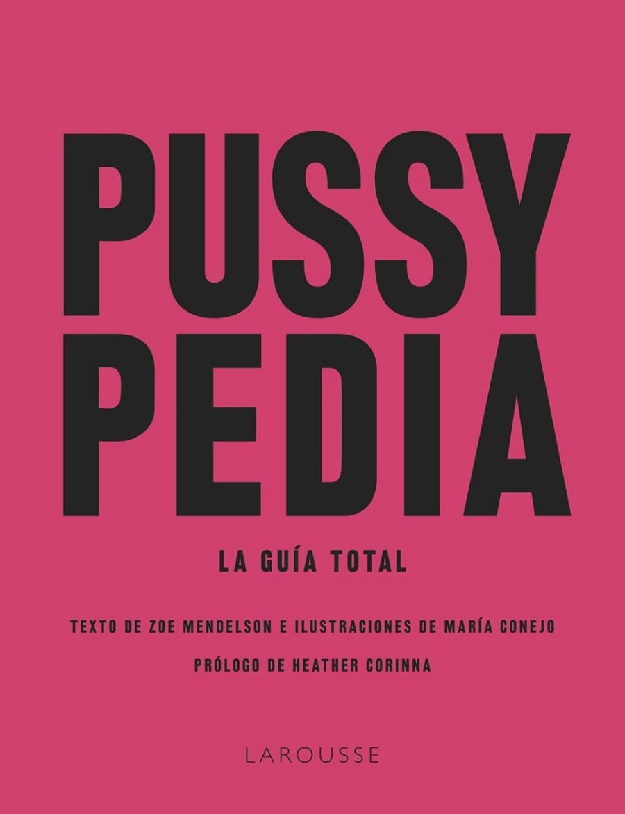 PUSSYPEDIA | 9788419250599 | ZOE MENDELSON & MARIA CONEJO