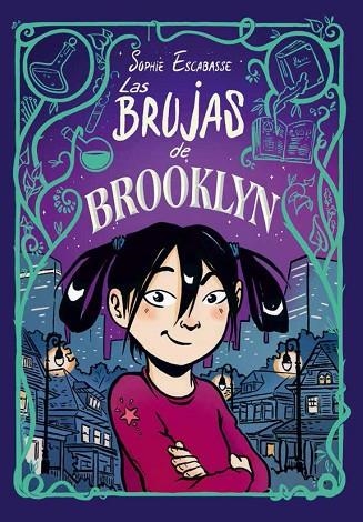 LAS BRUJAS DE BROOKLYN 01 | 9788468353708 | SOPHIE ESCABASSE