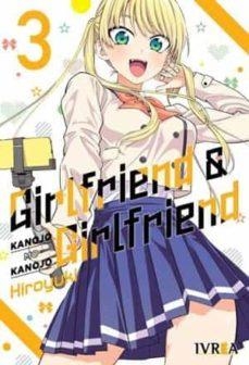 GIRLFRIEND Y GIRLFRIEND 03 | 9788419531506 | KANOJO MO KANOJO