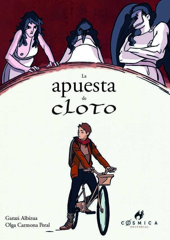 LA APUESTA DE CLOTO | 9788412601824 | GARAZI ALBIZUA & OLGA CARMONA PERAL