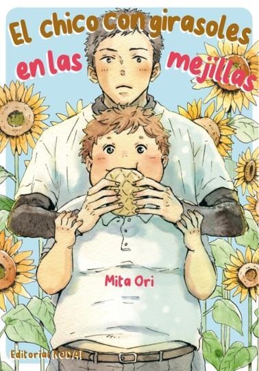 EL CHICO CON GIRASOLES EN LAS MEJILLAS | 9788412469356 | MITA ORI