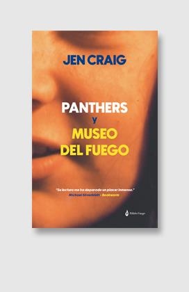 Panthers y Museo del Fuego | 9788412547627 | JEN CRAIG