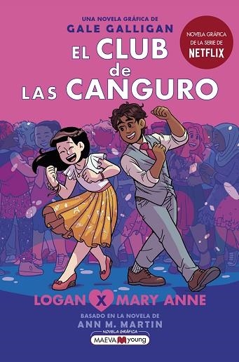 EL CLUB DE LAS CANGURO 08 LOGAN X MARY ANNE | 9788419110404 | GALE GALLIGAN & ANN M MARTIN