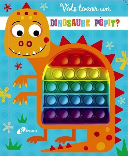 VOLS TOCAR UN DINOSAURE POPIT? | 9788413491929 | ROSIE GREENING