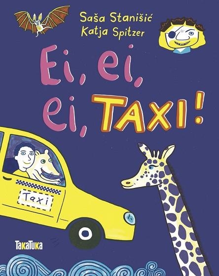 EI, EI, EI, TAXI! | 9788418821462 | SASA STANIŠIC & KATJA SPITZER