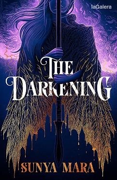 The Darkening | 9788424673642 | Sunya Mara