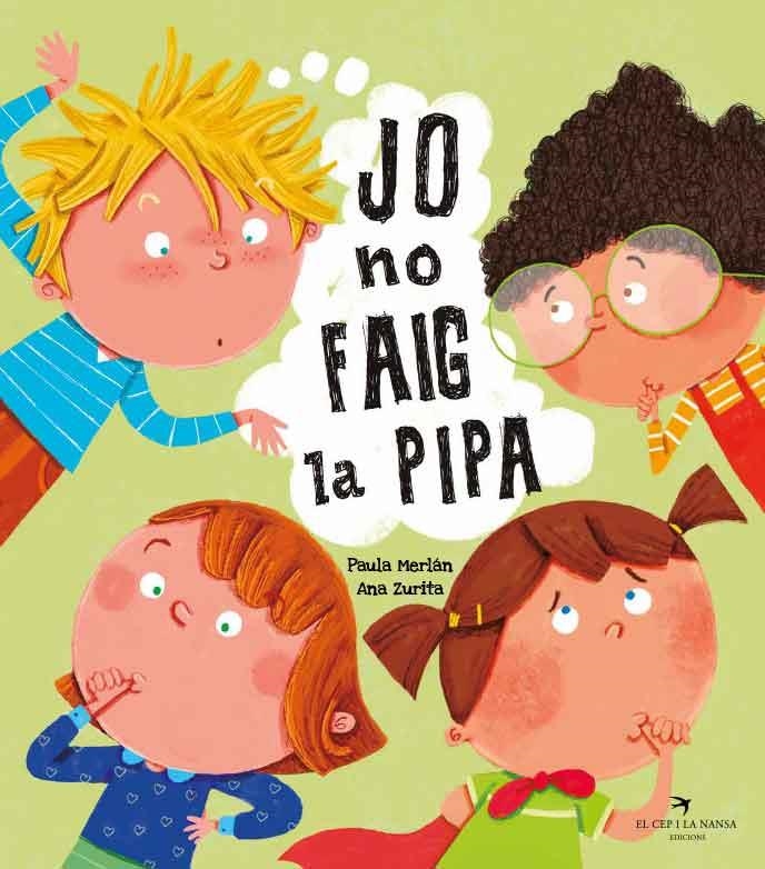 JO NO FAIG LA PIPA | 9788418522642 | PAULA MERLAN & ANA ZURITA