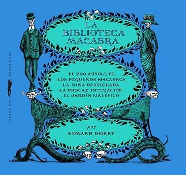 La biblioteca macabra | 9788412537123 | Edward Gorey