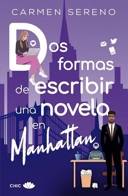 Dos formas de escribir una novela en Manhattan | 9788417972882 | Carmen Sereno