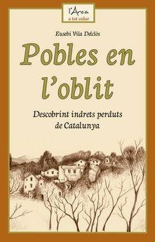 POBLES EN L'OBLIT | 9788412589702 | EUSEBI VILA DELCLÒS