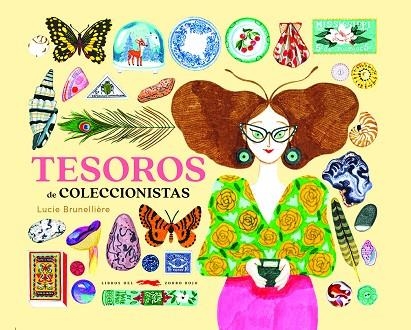 Tesoros de coleccionistas | 9788412570601 | Lucie Brunellière