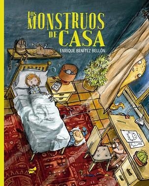 Los onstruos de casa | 9788418702488 | Enrique Benítez Bellón