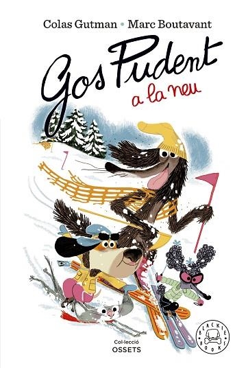 Gos pudent a la neu | 9788419172600 | Marc Boutavant & Colas Gutman